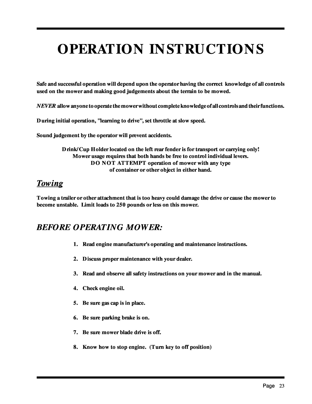 Dixon ZTR 2301 manual Operation Instructions, Towing, Before Operating Mower 