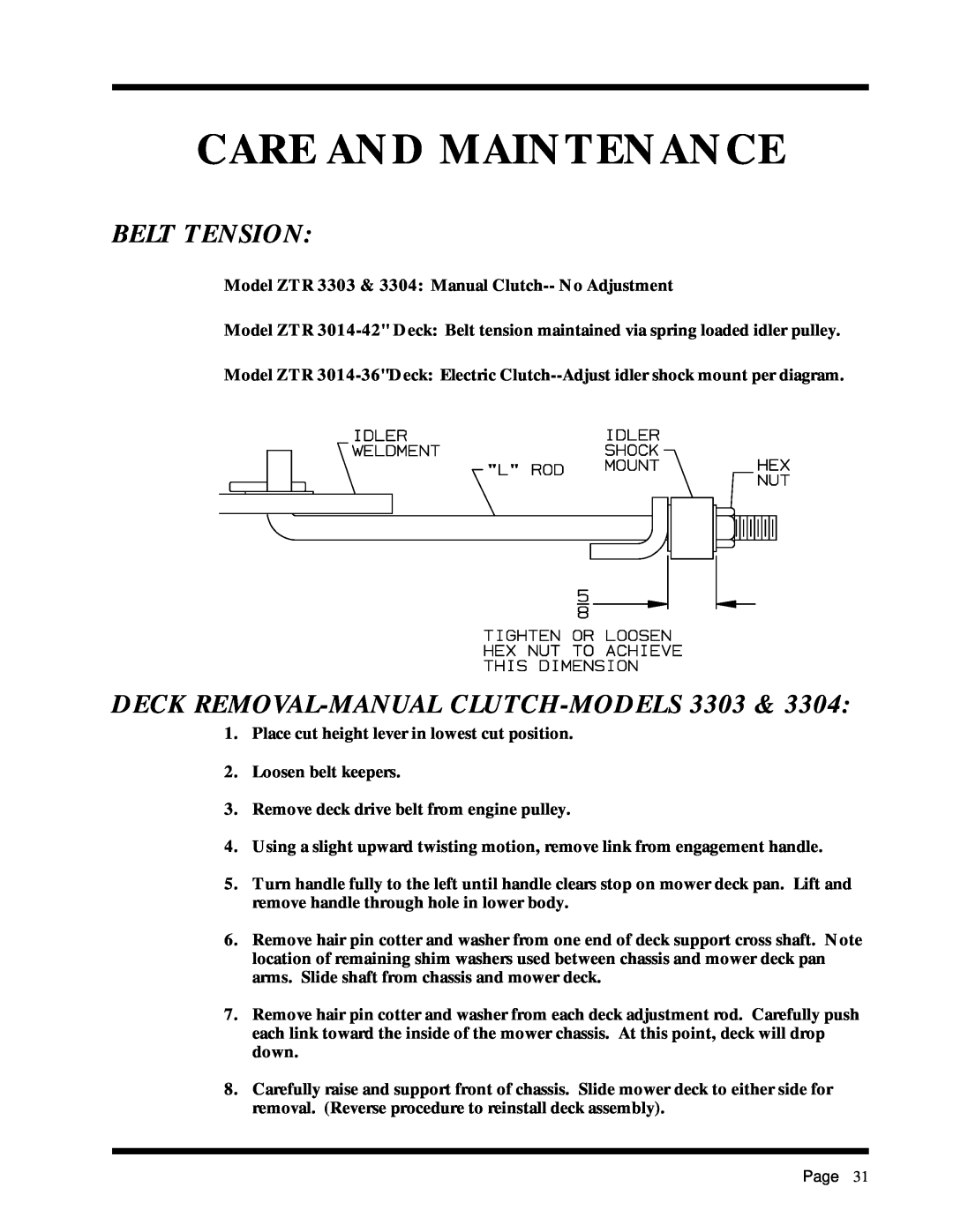 Dixon ZTR 2301 manual Belt Tension, Deck Removal-Manual Clutch-Models, Care And Maintenance 
