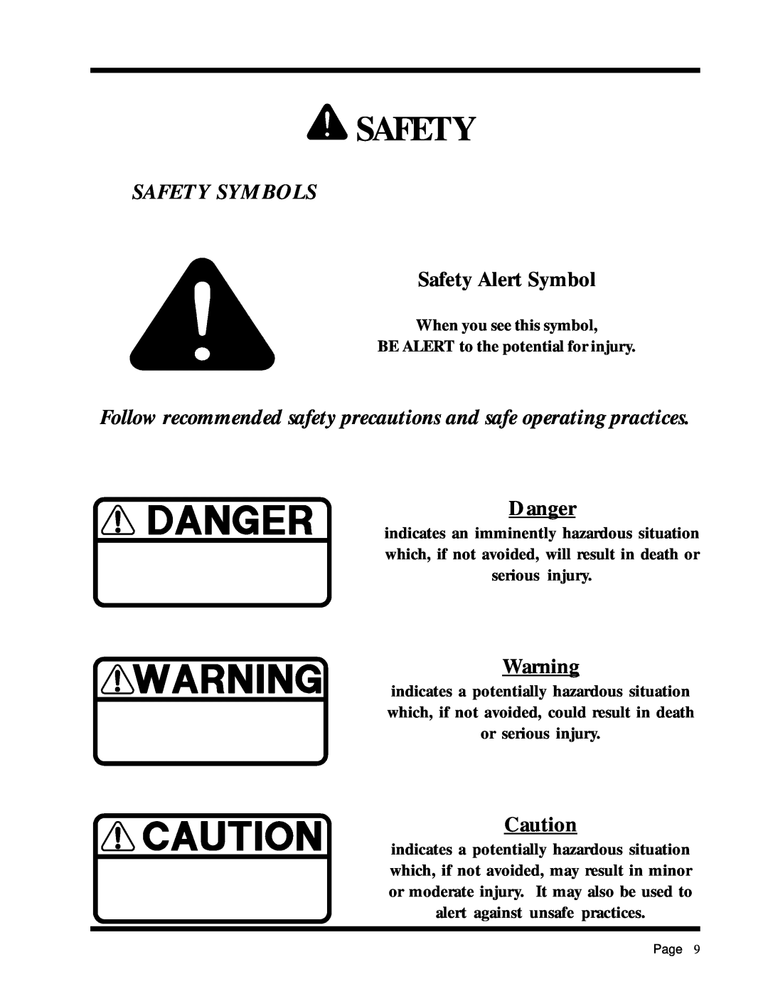 Dixon ZTR 2301 Safety Symbols, Safety Alert Symbol, Follow recommended safety precautions and safe operating practices 