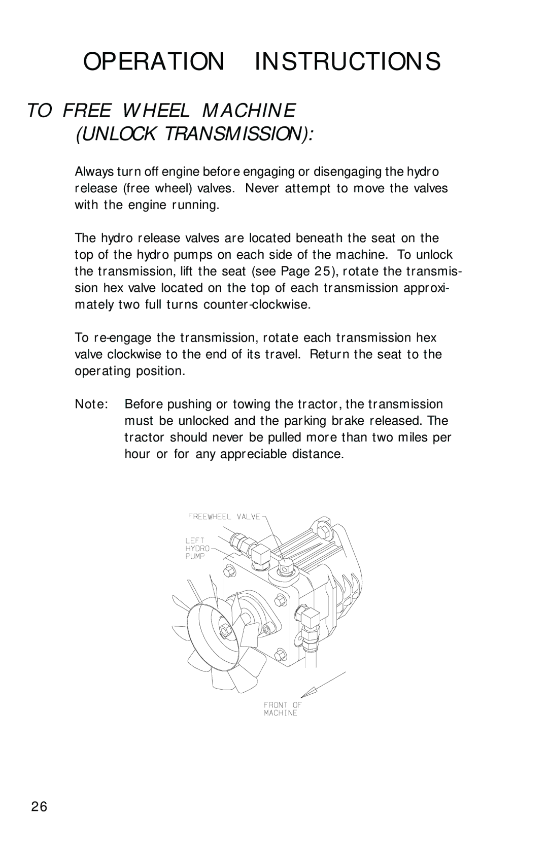 Dixon ZTR 2700, 12828-0603 manual To Free Wheel Machine Unlock Transmission 