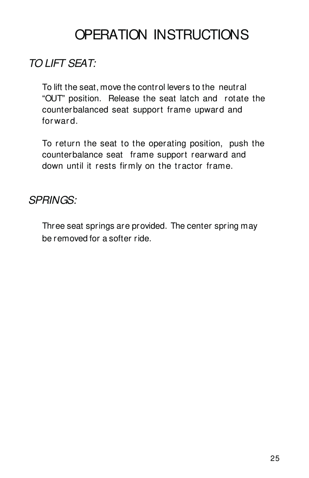 Dixon 12828-0603, ZTR 2700 manual To Lift Seat, Springs, Operation Instructions 