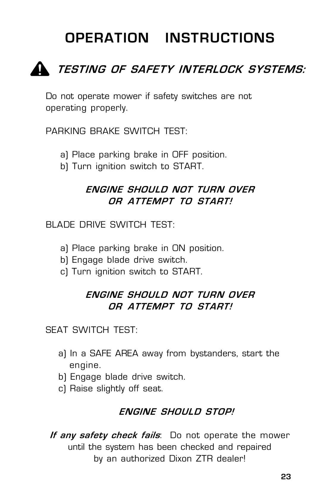 Dixon 14186-0303, ZTR 30 manual Testing of Safety Interlock Systems, Parking Brake Switch Test, Engine should Stop 