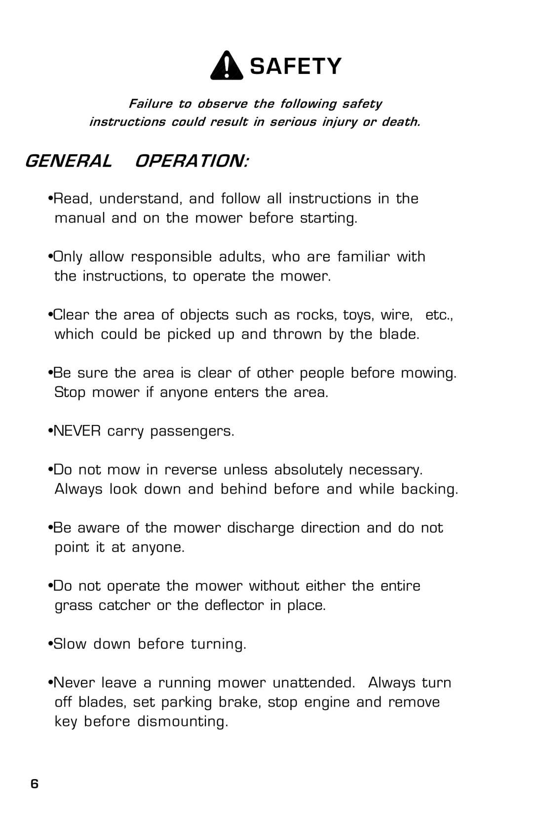 Dixon ZTR 30, 14186-0303 manual General Operation 