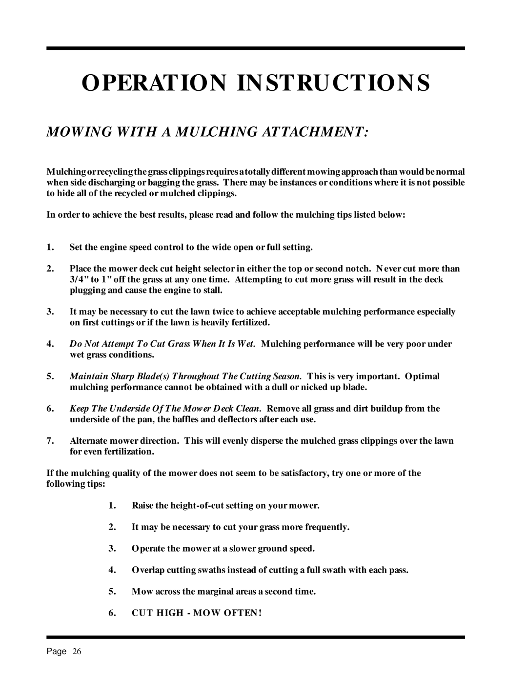 Dixon 1855-0599, ZTR 3303, ZTR 3304, 6520-1099 manual Mowing with a Mulching Attachment, CUT High MOW Often 
