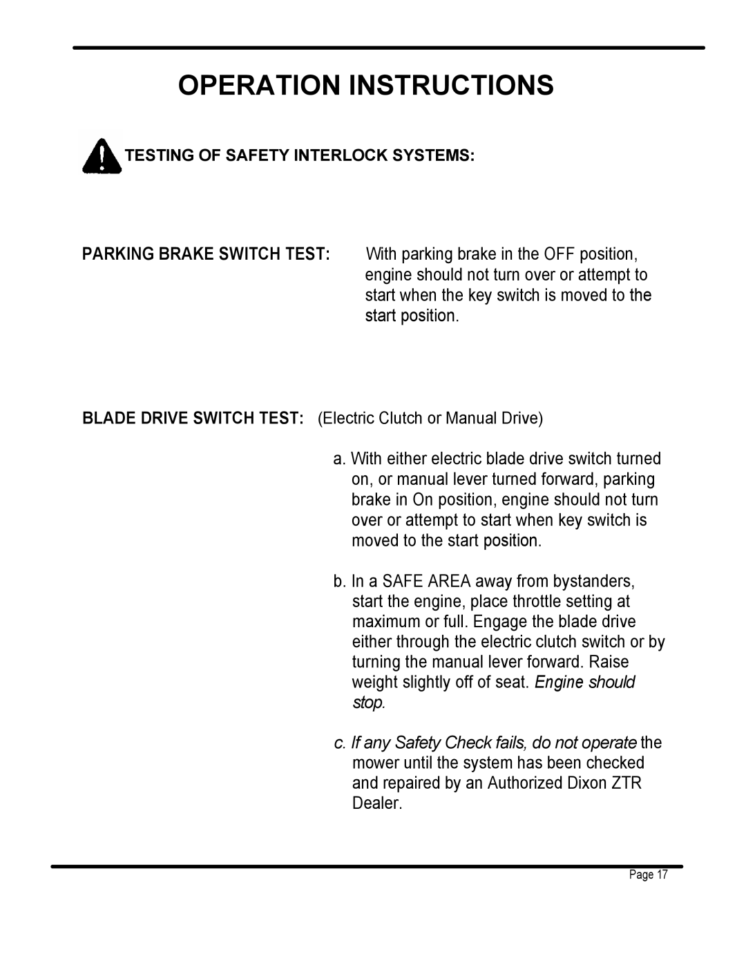 Dixon ZTR 3362 manual Operation Instructions 