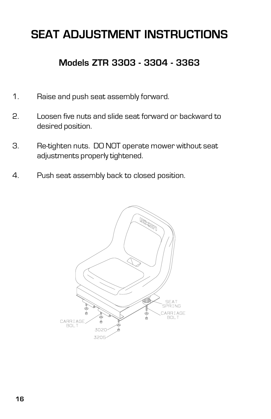 Dixon ZTR 3363, 13631-0702 manual Seat Adjustment Instructions, Models ZTR 3303 3304 