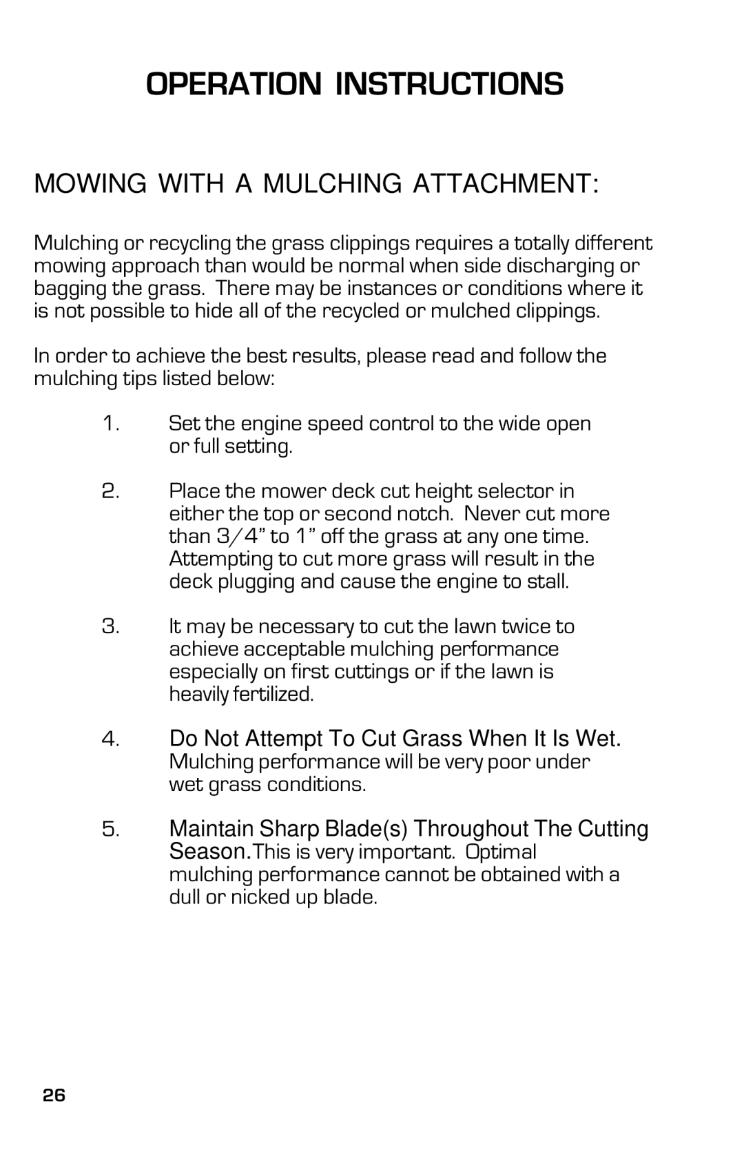 Dixon ZTR 3363, 13631-0702 manual Mowing with a Mulching Attachment 