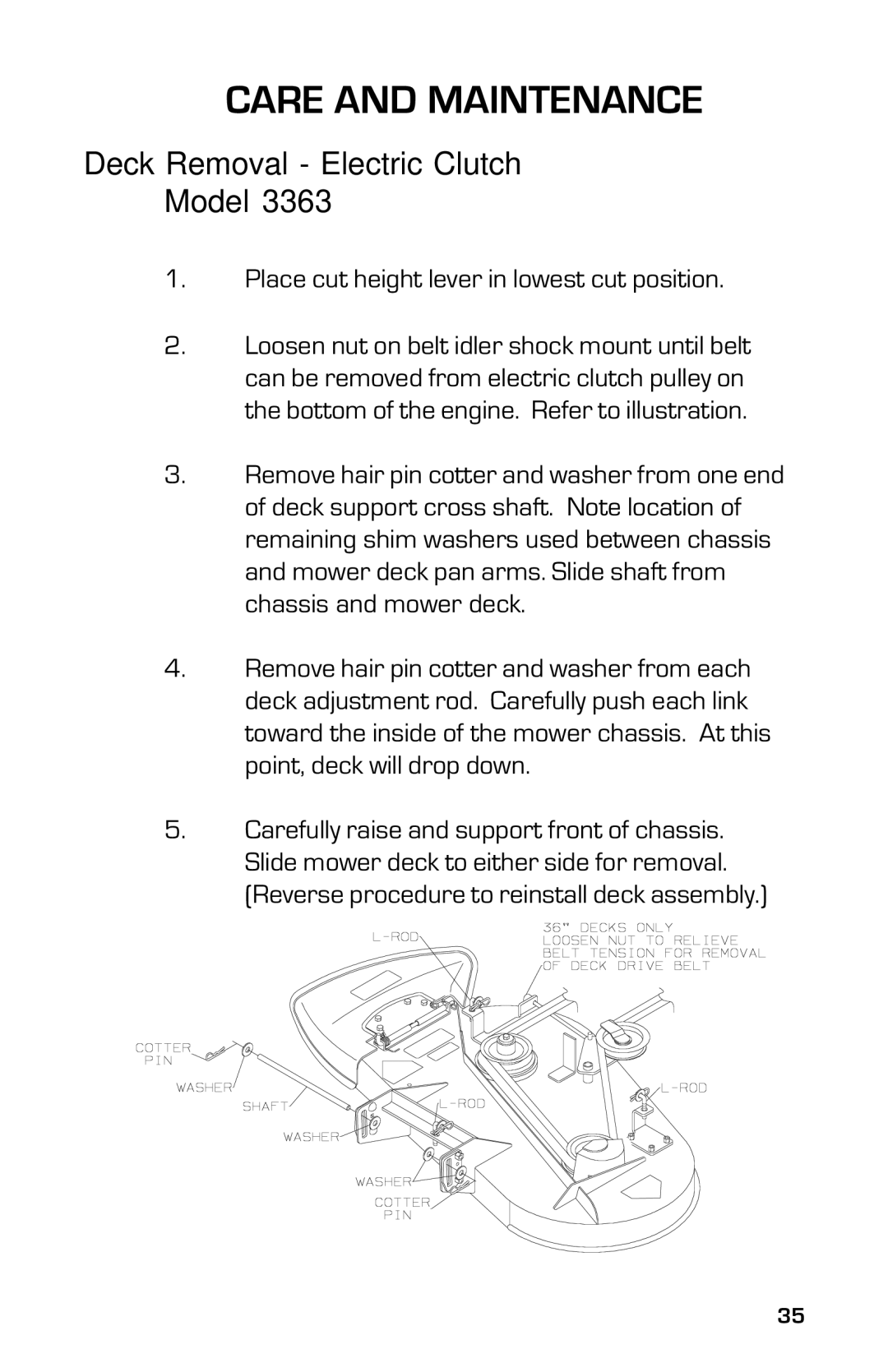 Dixon 13631-0702, ZTR 3363 manual Deck Removal Electric Clutch Model, Place cut height lever in lowest cut position 