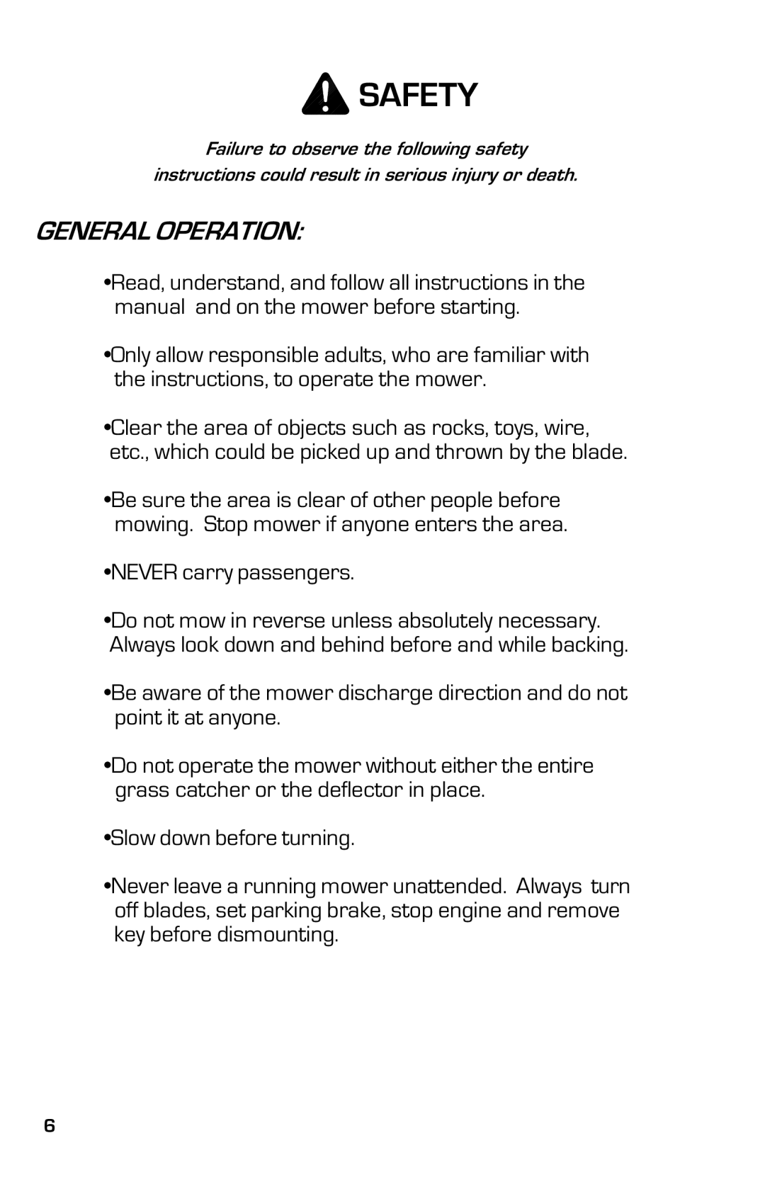 Dixon ZTR 3363, 13631-0702 manual General Operation, Never carry passengers 