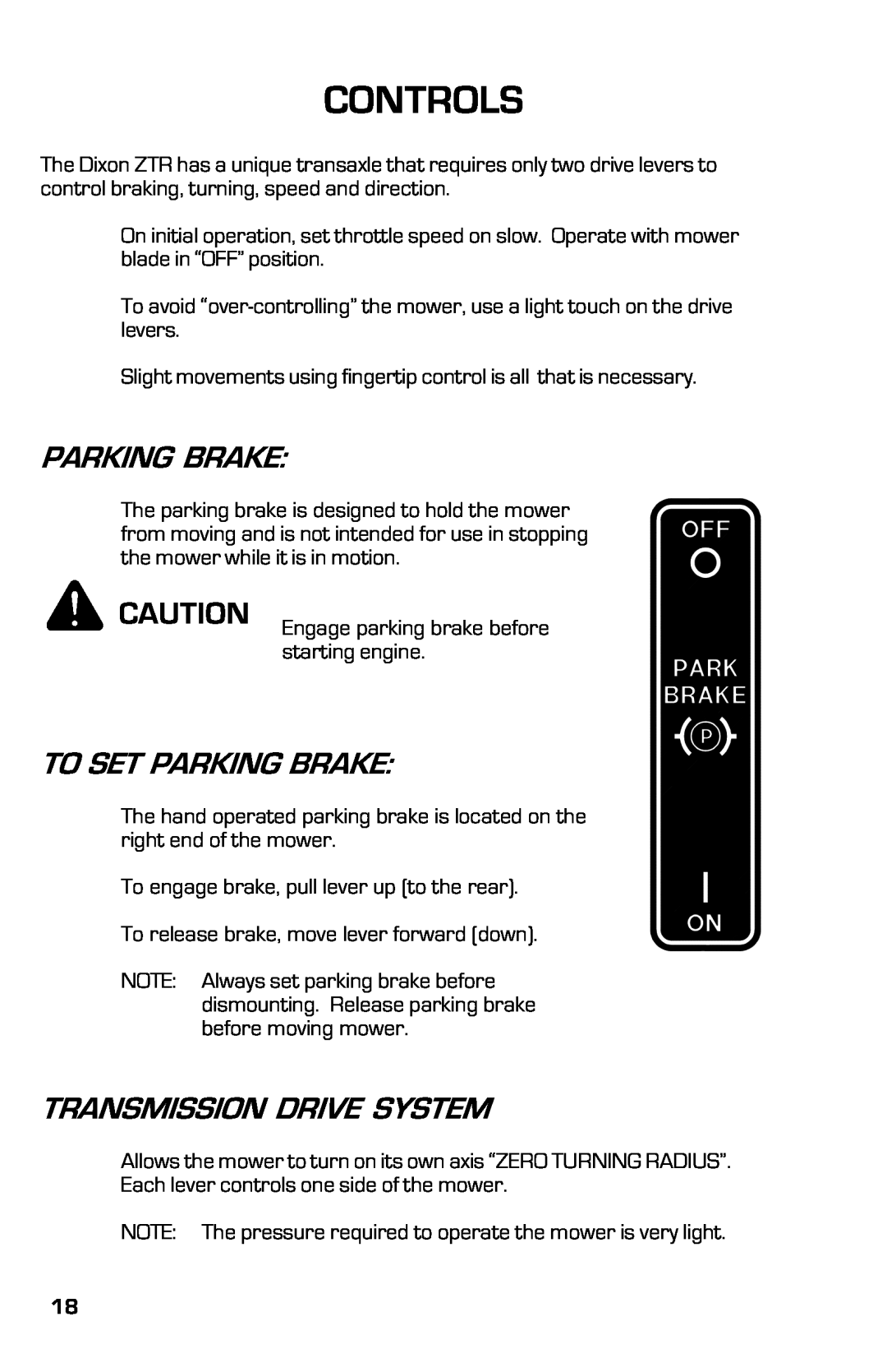Dixon ZTR 3363, 13631-0702 manual Controls, To Set Parking Brake, Transmission Drive System 