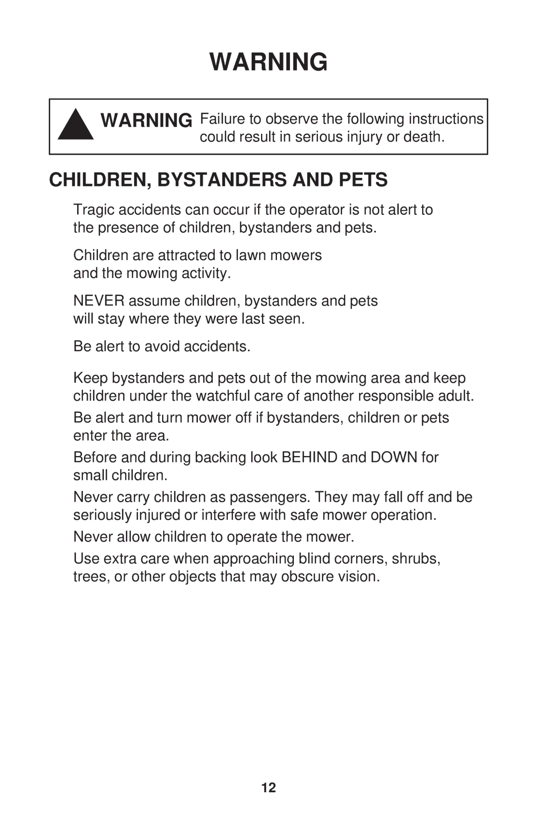 Dixon ZTR 34, ZTR 44, ZTR 34 manual CHILDREN, Bystanders and Pets 