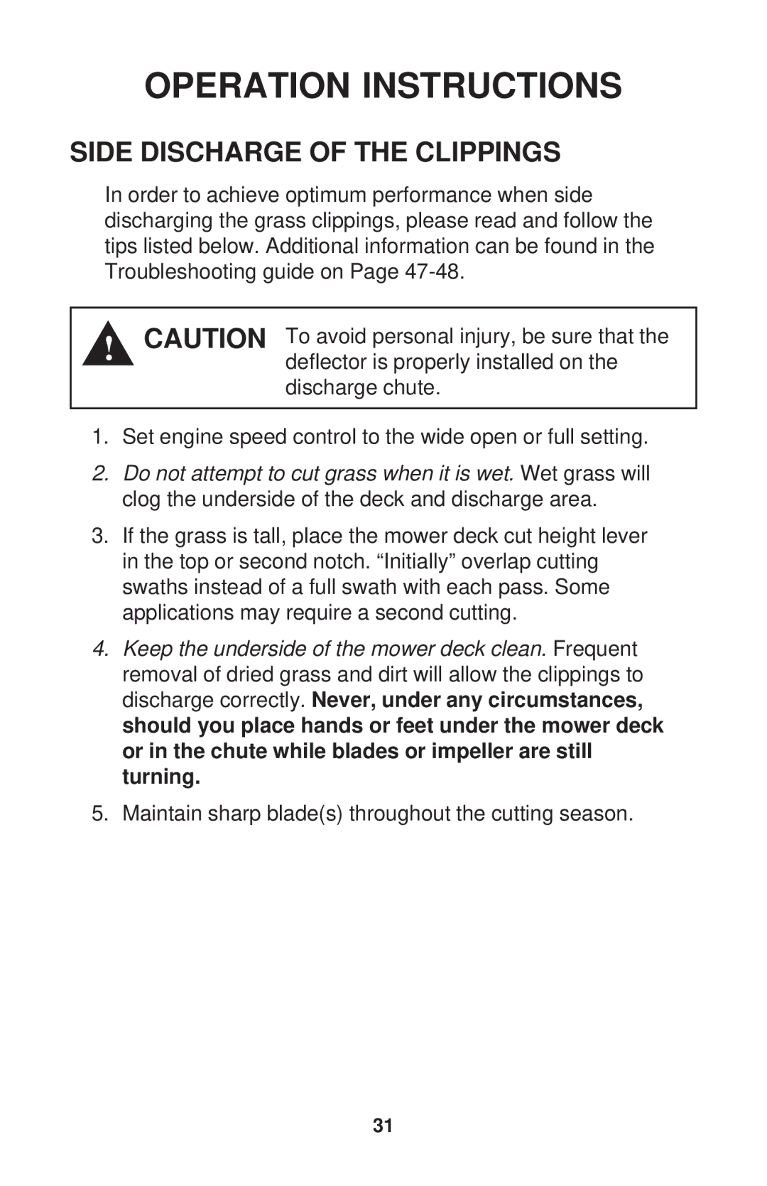 Dixon ZTR 34, ZTR 44, ZTR 34 manual Side Discharge of the Clippings 