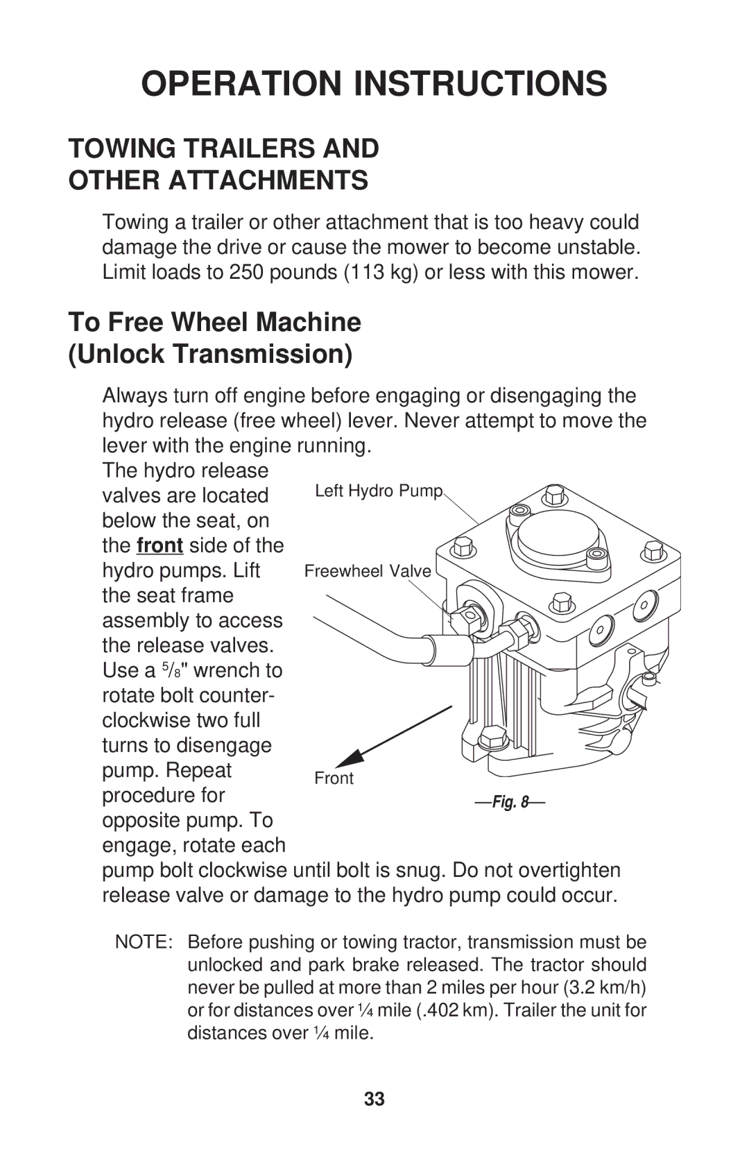 Dixon ZTR 34, ZTR 44, ZTR 34 manual Towing Trailers Other Attachments, To Free Wheel Machine Unlock Transmission 