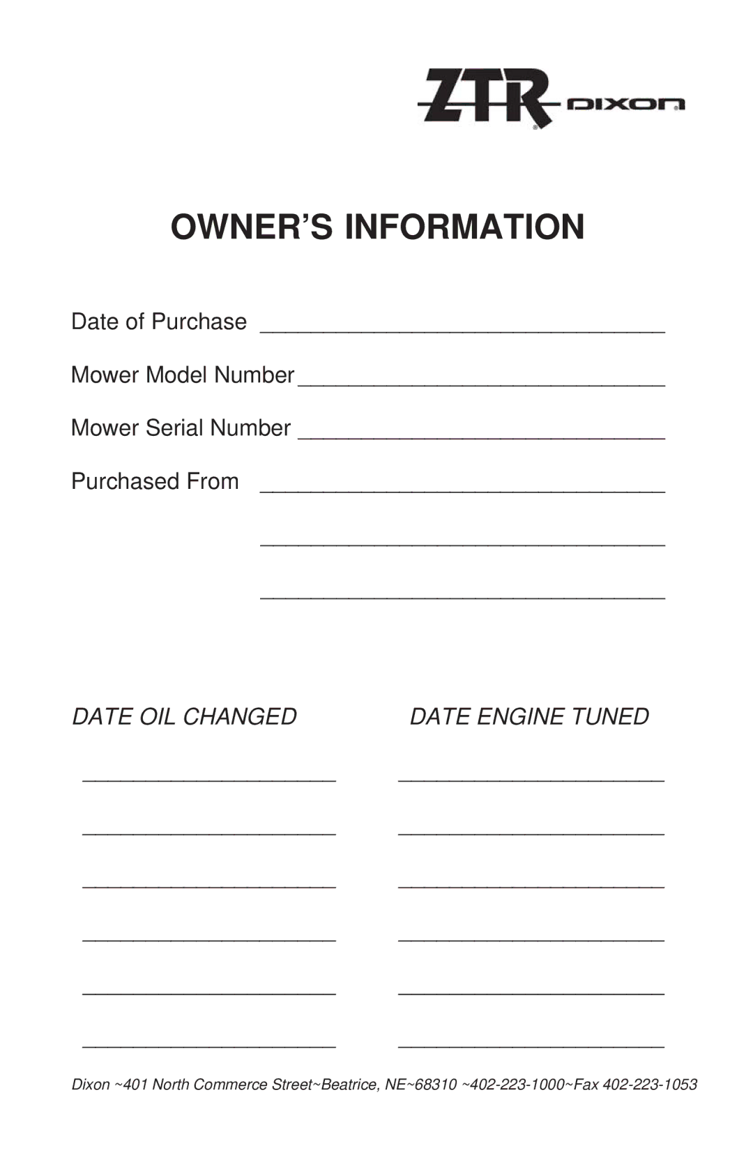 Dixon ZTR 34, ZTR 44, ZTR 34 manual OWNER’S Information, Date Engine Tuned 