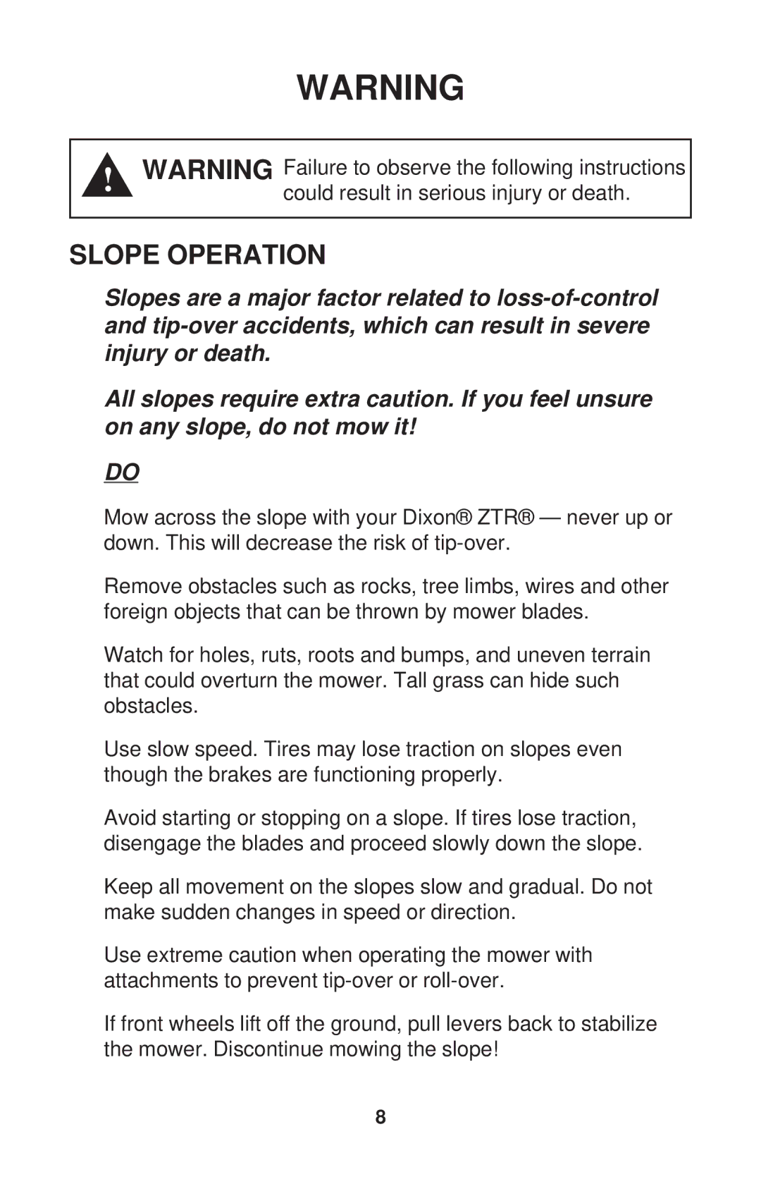 Dixon ZTR 34, ZTR 44, ZTR 34 manual Slope Operation 