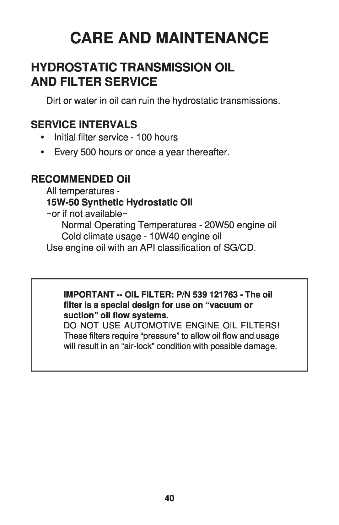 Dixon ZTR 34, ZTR 44, ZTR 34 manual Hydrostatic Transmission Oil And Filter Service, Service Intervals, RECOMMENDED Oil 