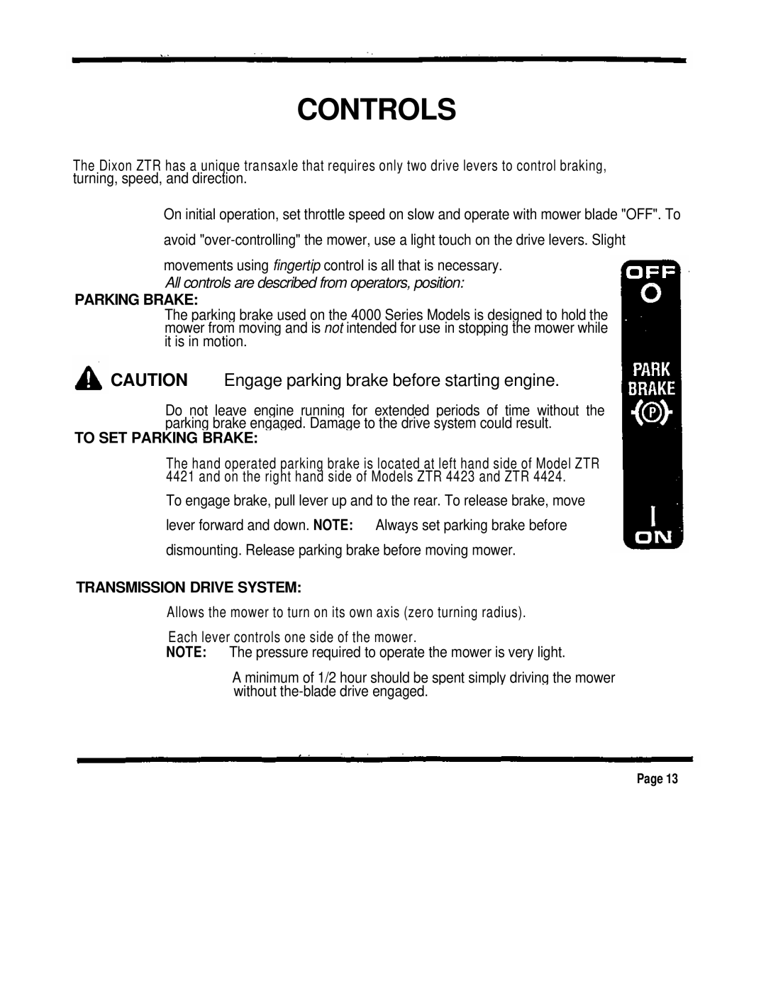 Dixon ZTR 4424 manual To SET Parking Brake, Transmission Drive System 