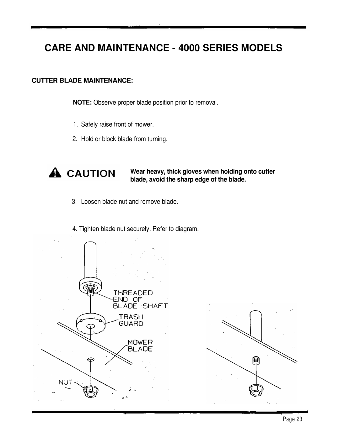 Dixon ZTR 4424 manual Care and Maintenance 4000 Series Models, Cutter Blade Maintenance 