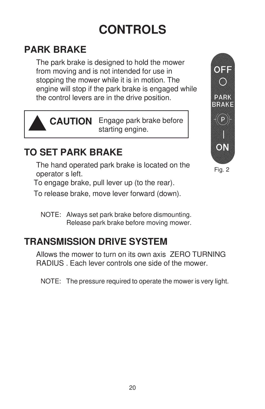 Dixon ZTR 44/968999538 manual To SET Park Brake, Transmission Drive System 