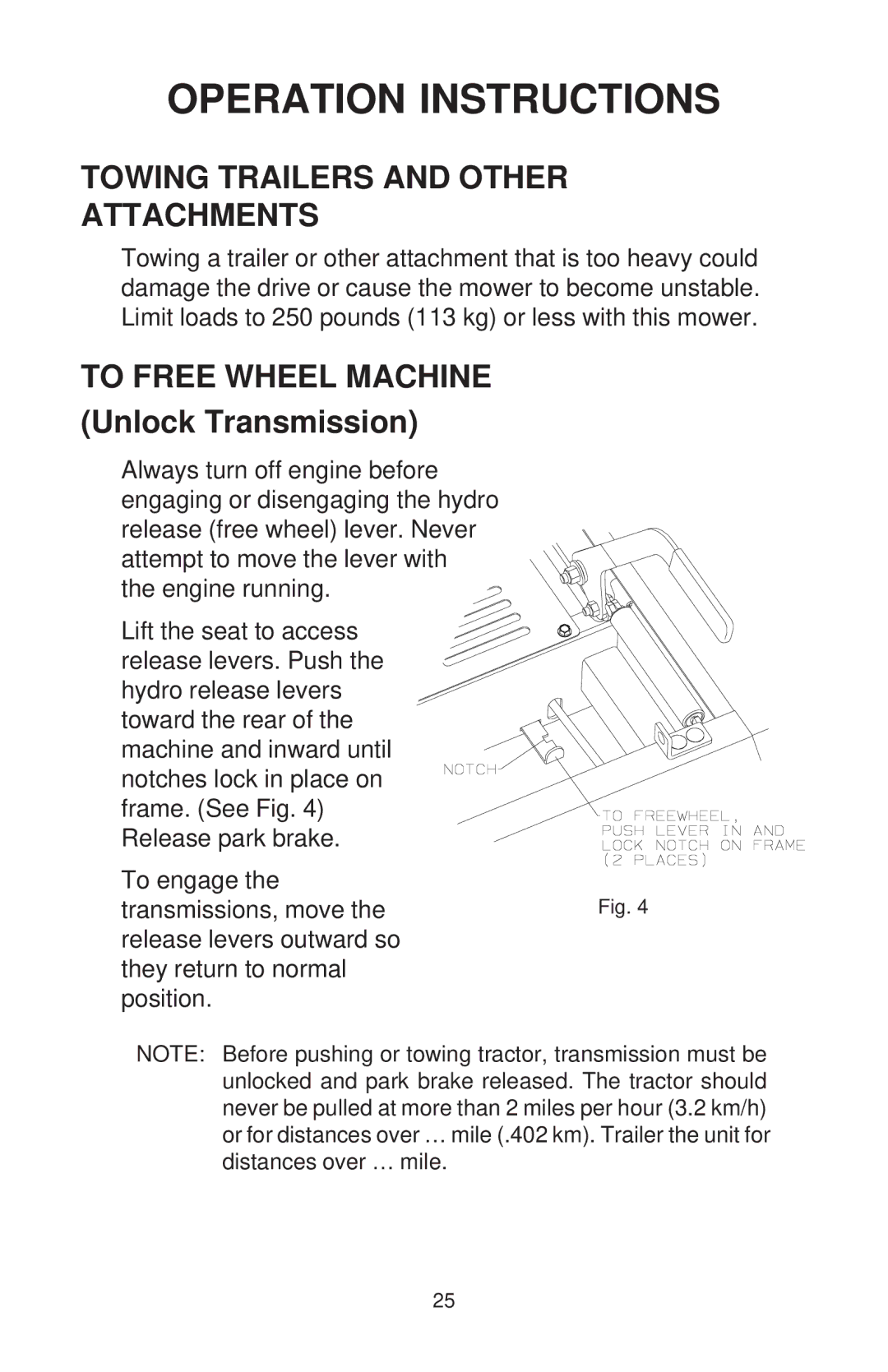 Dixon ZTR 44/968999538 manual Towing Trailers and Other Attachments, To Free Wheel Machine, Unlock Transmission 