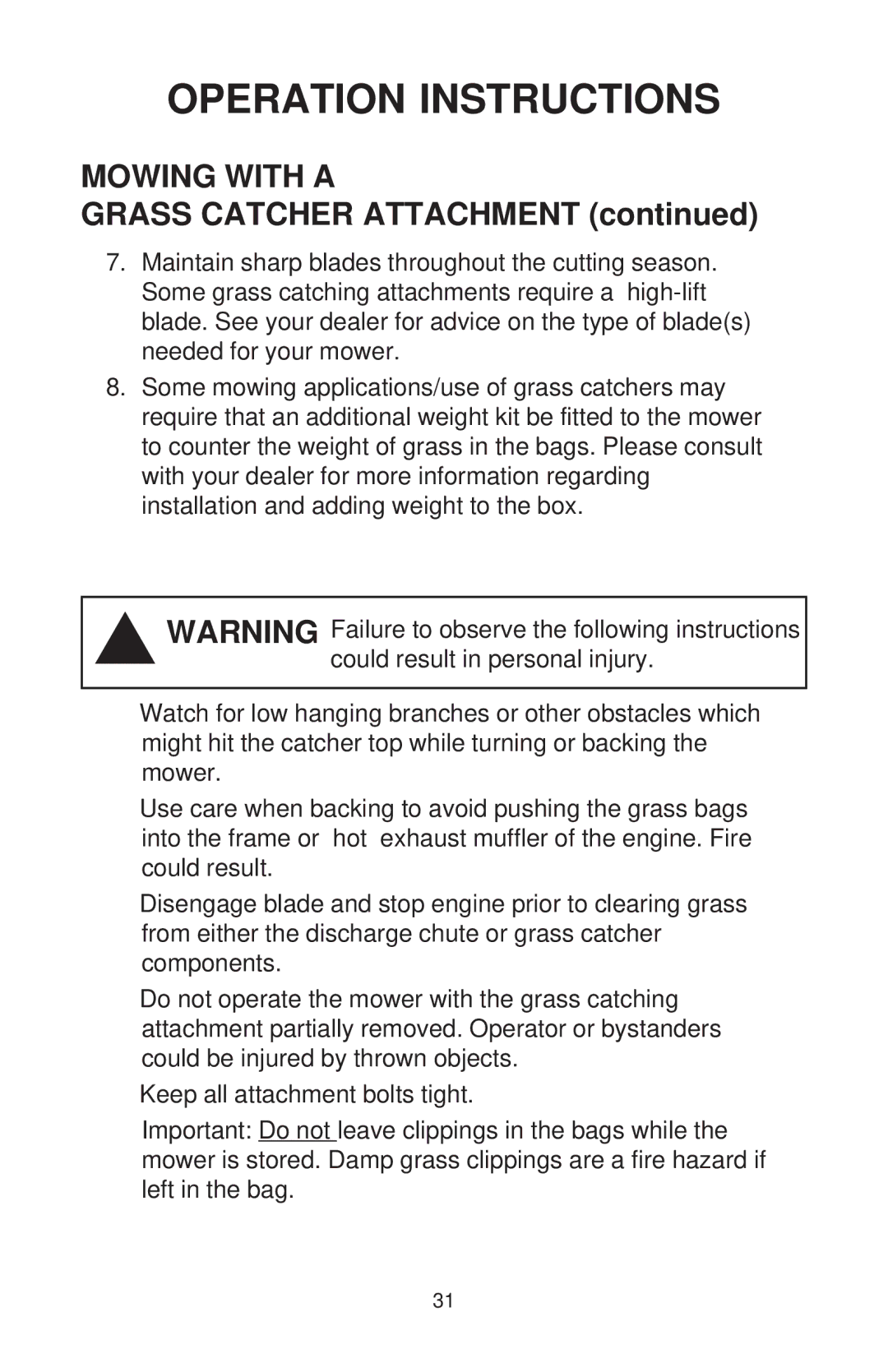 Dixon ZTR 44/968999538 manual Mowing with a, Grass Catcher Attachment 