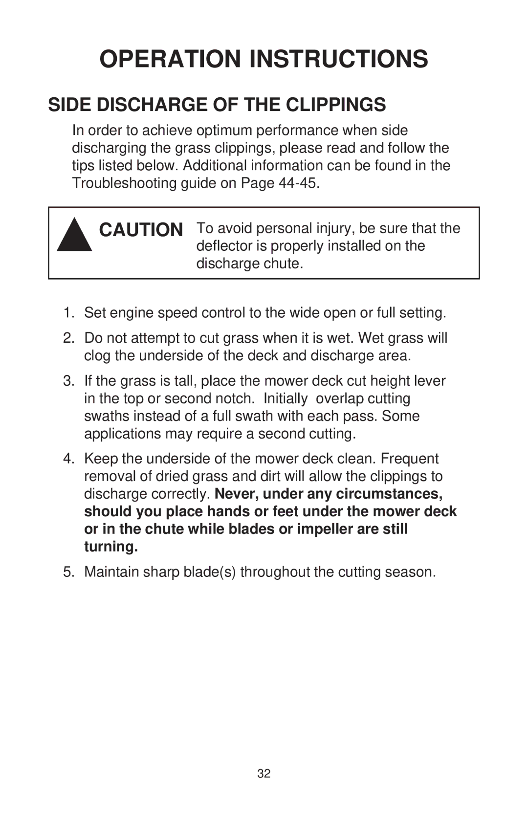 Dixon ZTR 44/968999538 manual Side Discharge of the Clippings 