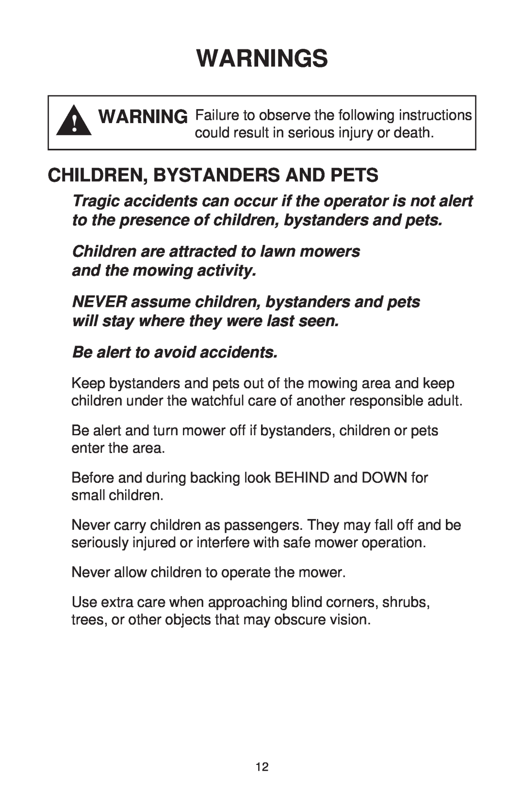 Dixon ZTR 44/968999538 manual Children, Bystanders And Pets, Warnings 