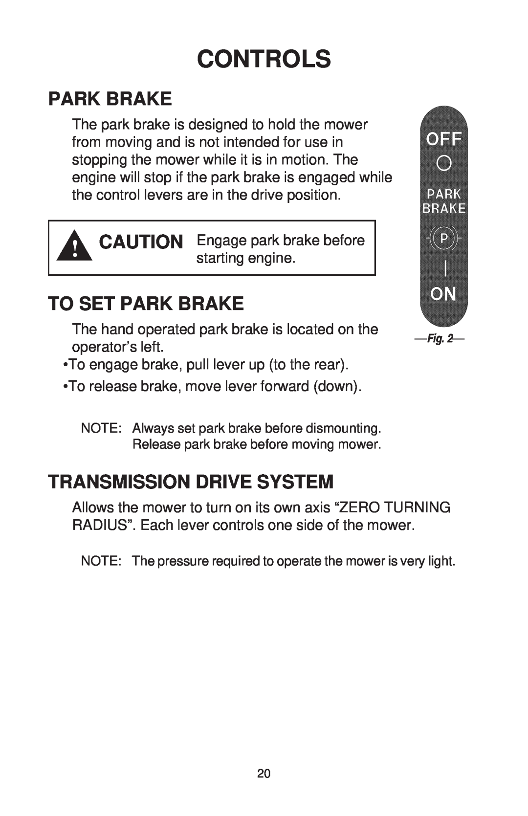 Dixon ZTR 44/968999538 manual To Set Park Brake, Transmission Drive System, Controls 