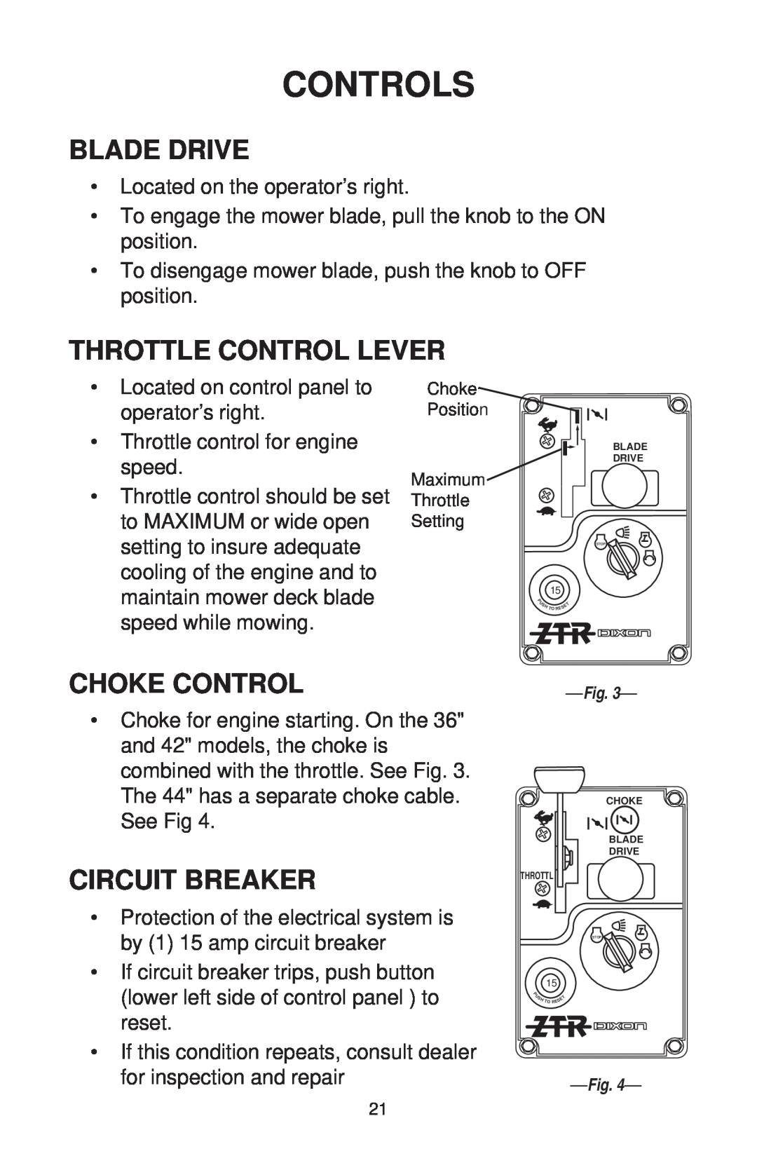 Dixon ZTR 44/968999538 manual Blade Drive, Throttle Control Lever, Choke Control, Circuit Breaker, Controls 