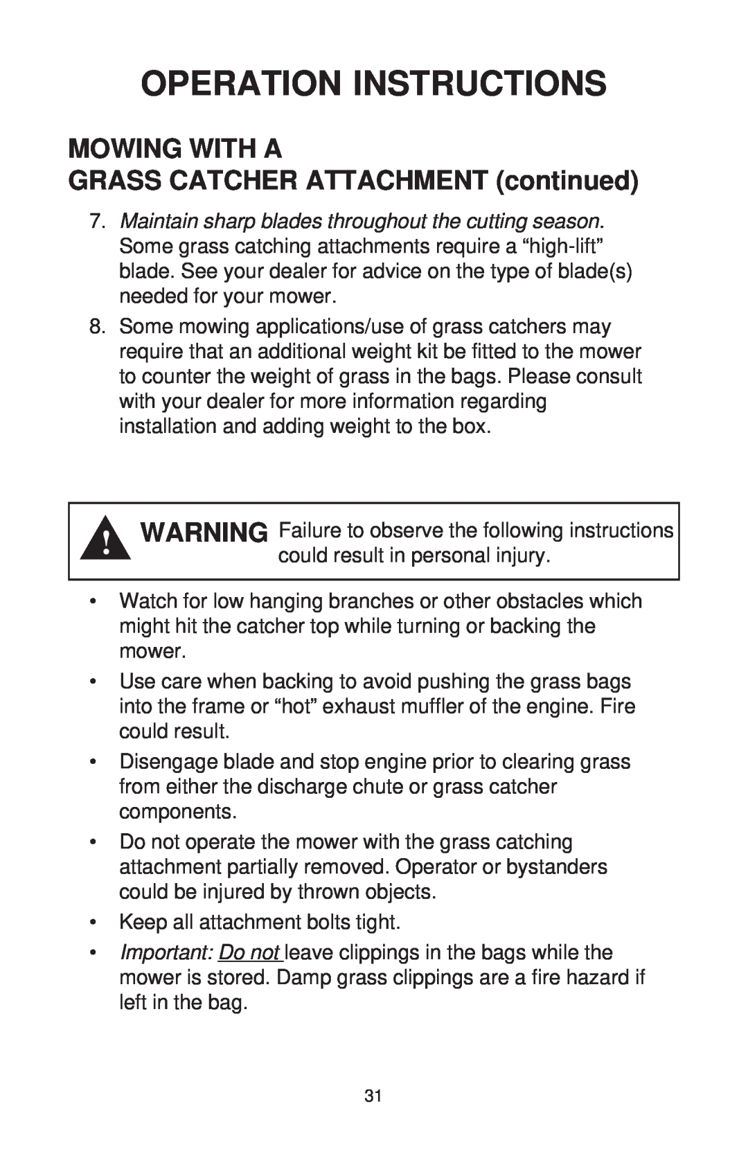Dixon ZTR 44/968999538 manual MOWING WITH A GRASS CATCHER ATTACHMENT continued, Operation Instructions 