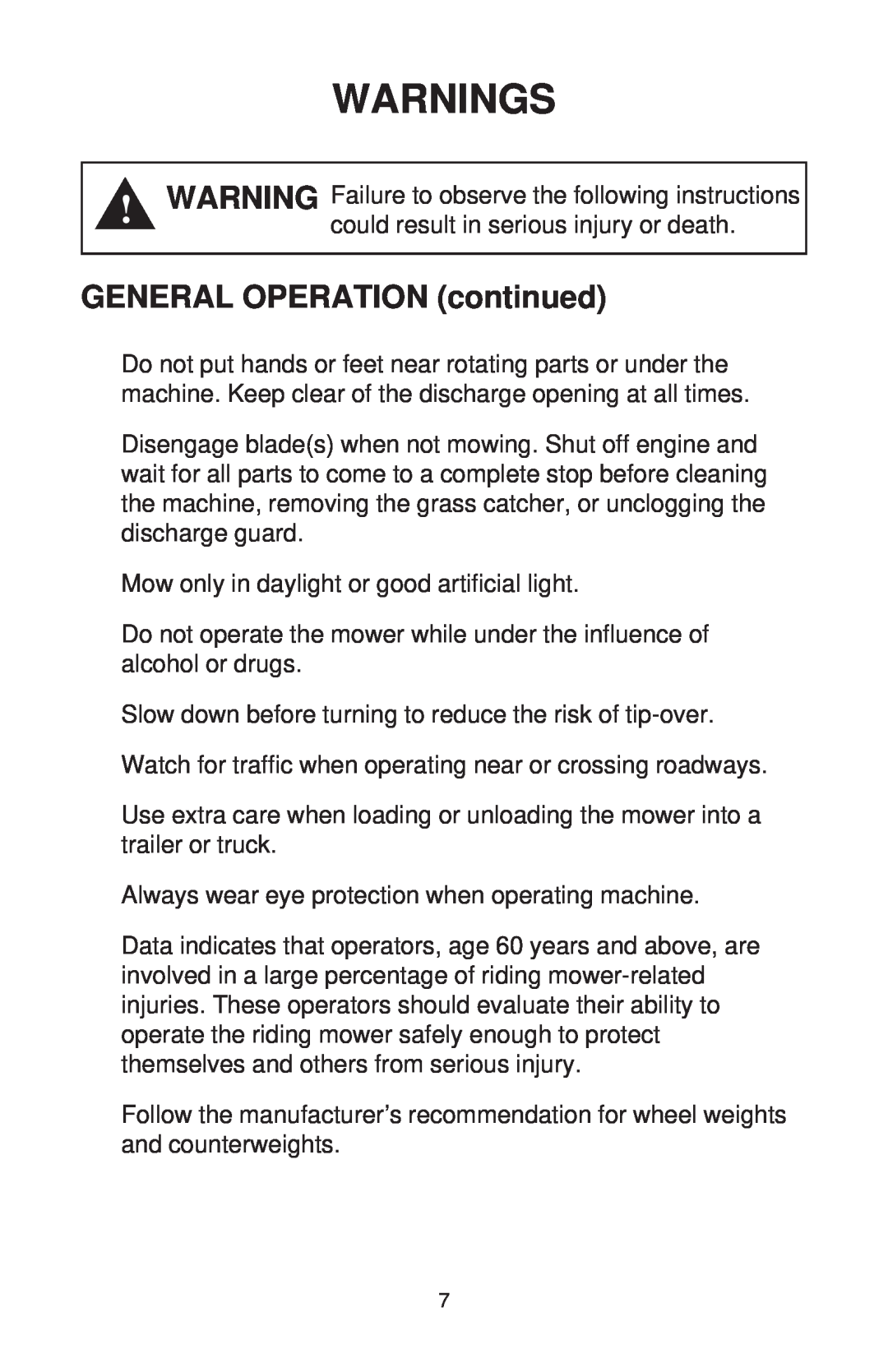 Dixon ZTR 44/968999538 manual GENERAL OPERATION continued, Warnings 