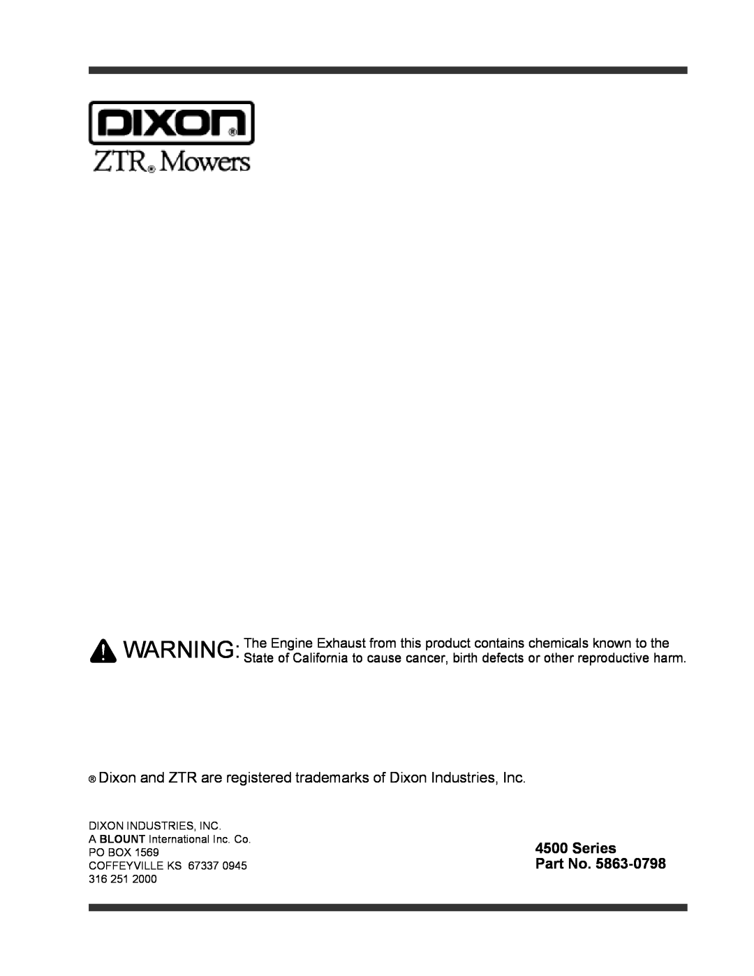 Dixon ZTR 4516K, ZTR 4515B manual Dixon and ZTR are registered trademarks of Dixon Industries, Inc, Series 