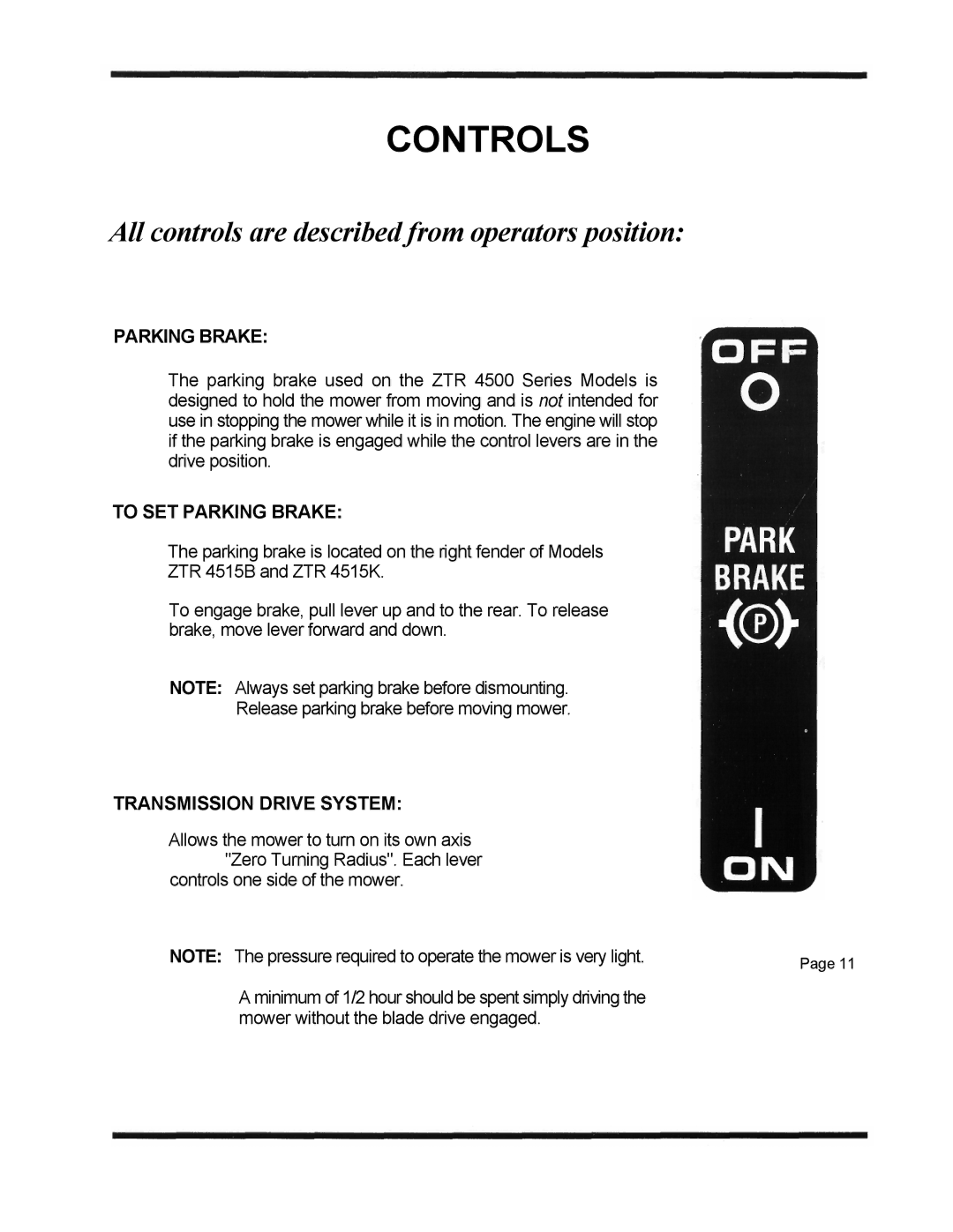 Dixon ZTR 4515K, 1998 manual To SET Parking Brake, Transmission Drive System 