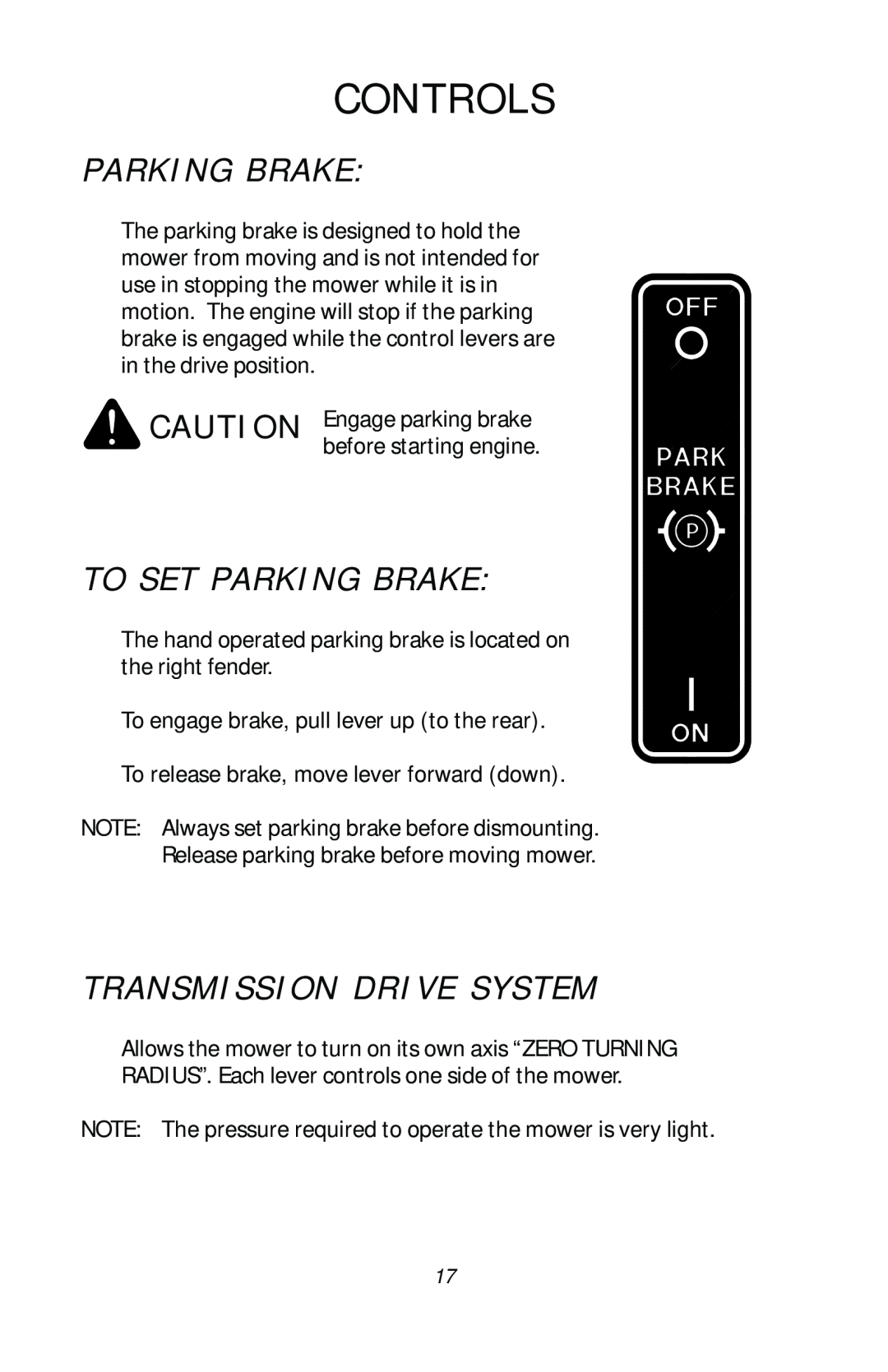 Dixon ZTR 4515, ZTR 4516, ZTR 4518, 13782-0503 manual To Set Parking Brake, Transmission Drive System, Controls 