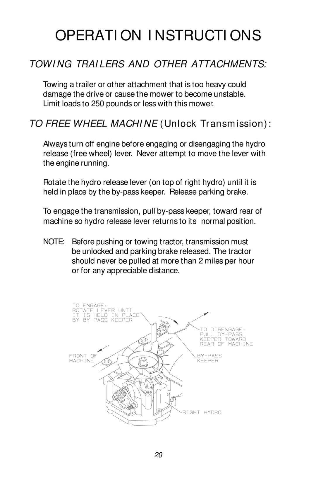 Dixon ZTR 4516 Operation Instructions, Towing Trailers And Other Attachments, TO FREE WHEEL MACHINE Unlock Transmission 