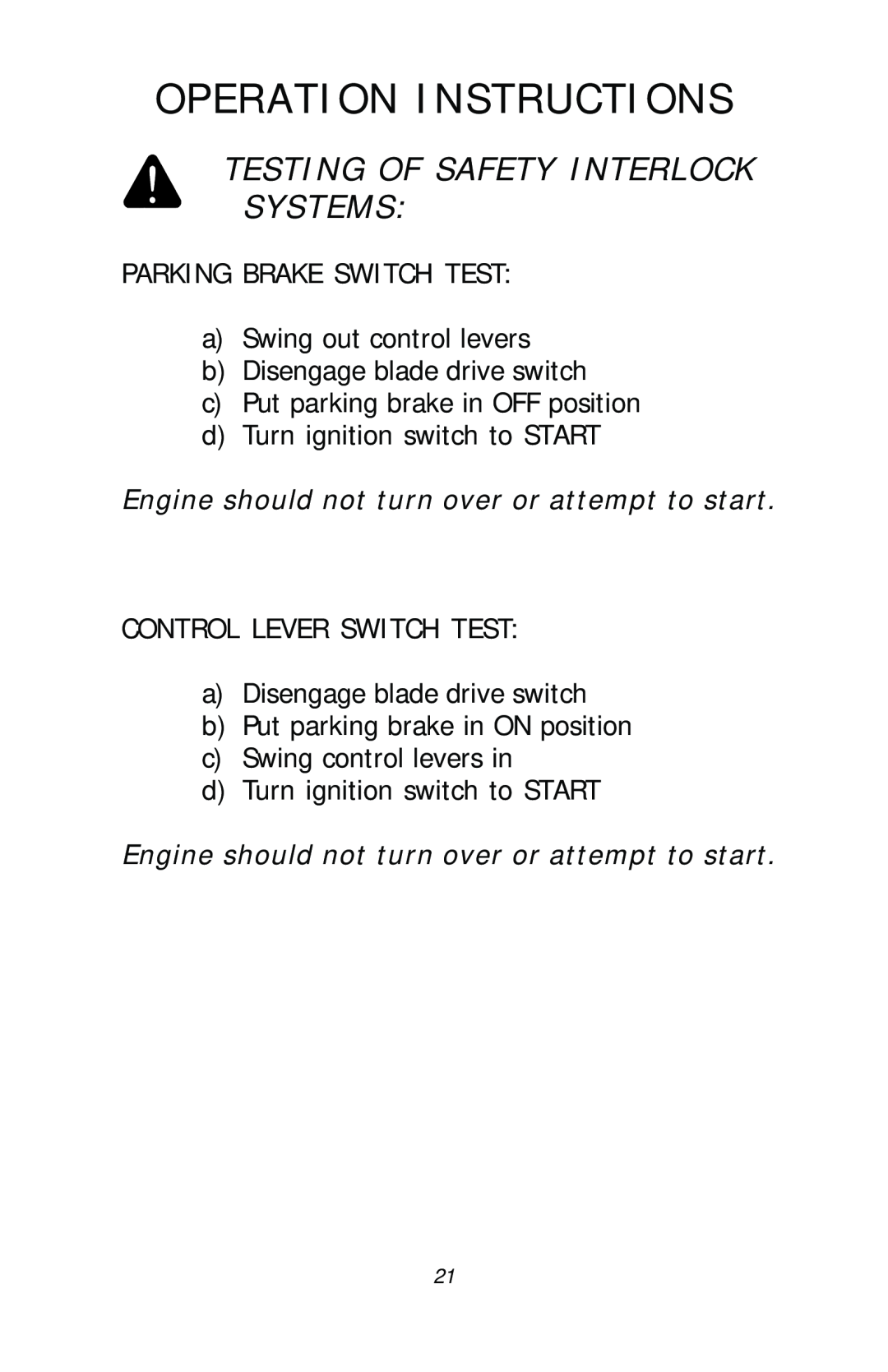 Dixon ZTR 4515, ZTR 4516, ZTR 4518, 13782-0503 manual Testing Of Safety Interlock Systems, Operation Instructions 