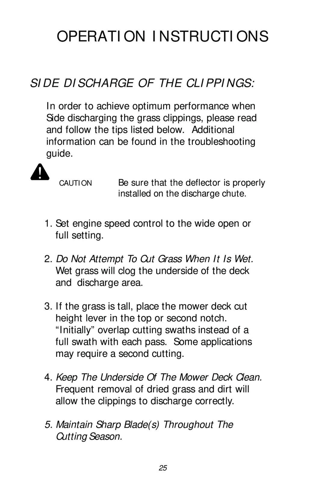 Dixon ZTR 4515, ZTR 4516, ZTR 4518, 13782-0503 manual Side Discharge Of The Clippings, Operation Instructions 