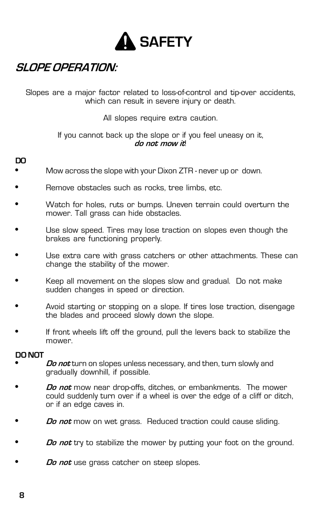 Dixon ZTR 5005, ZTR 5004 manual Slope Operation, Do not 