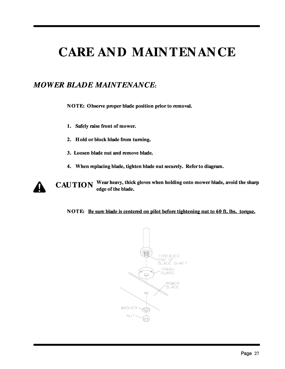 Dixon ZTR 5017Twin manual Mower Blade Maintenance, Care And Maintenance 