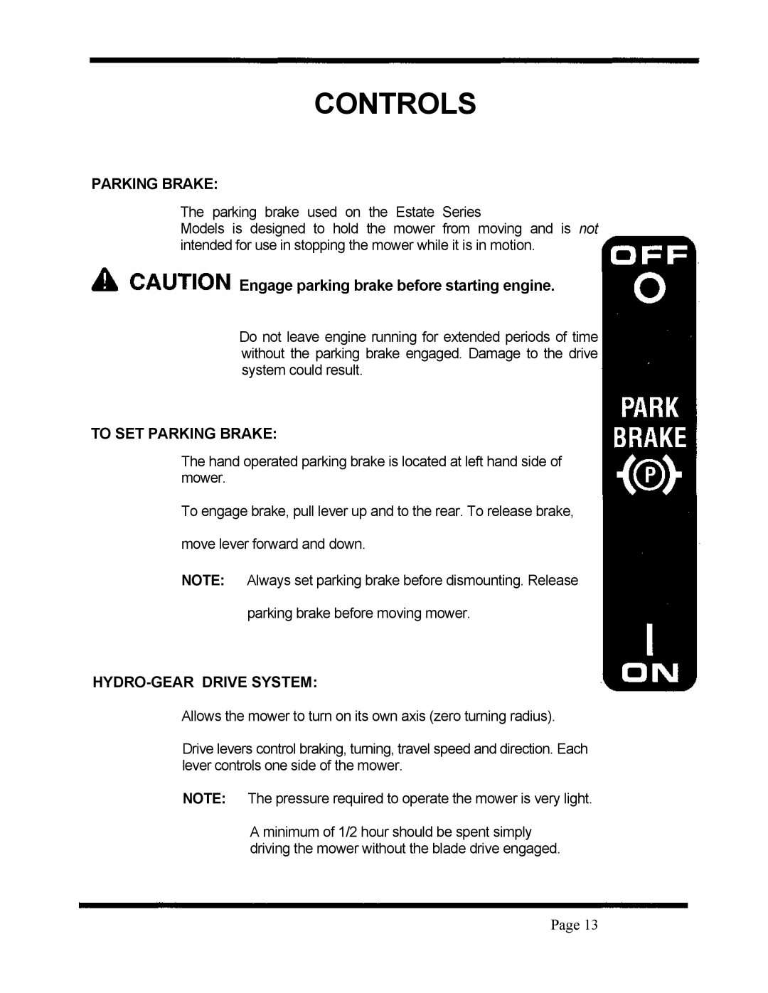 Dixon ZTR 5424, ZTR 5020 manual Controls, To SET Parking Brake, HYDRO-GEAR Drive System 