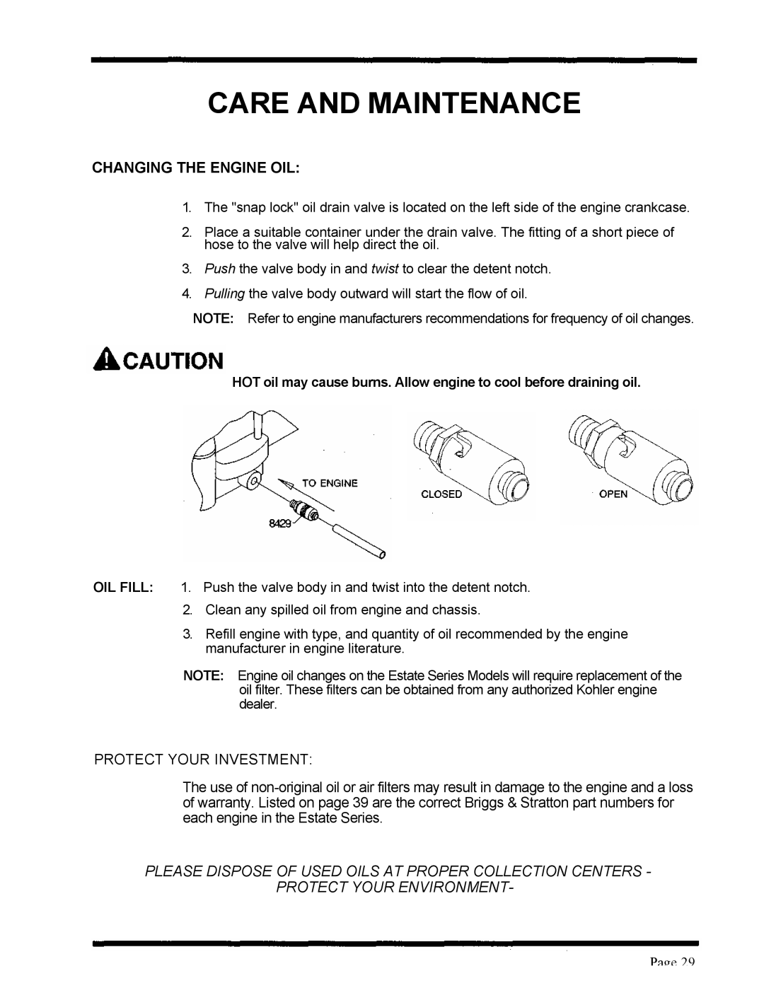 Dixon ZTR 5424, ZTR 5020 manual Changing the Engine OIL, Protect Your Investment 