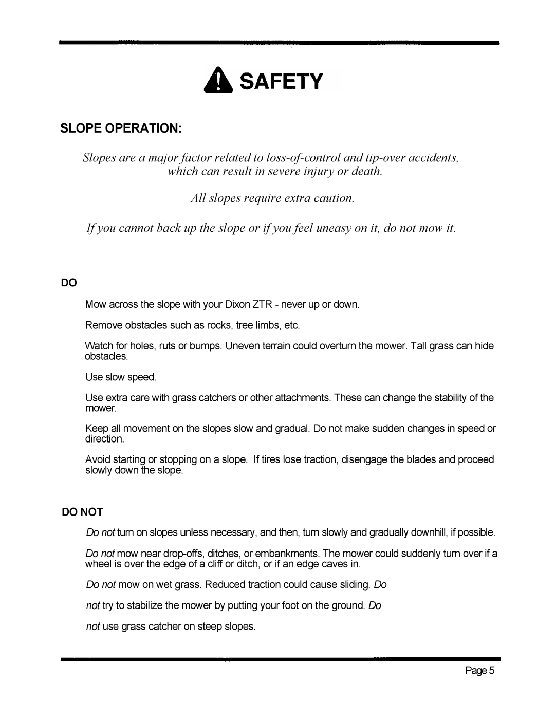 Dixon ZTR 5424, ZTR 5020 manual Slope Operation, Do not 