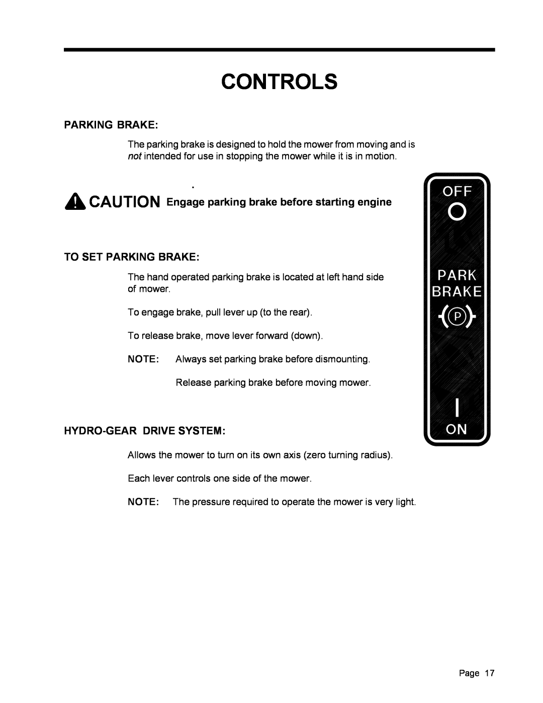 Dixon ZTR 5017, ZTR 5022 manual Controls, CAUTION Engage parking brake before starting engine, To Set Parking Brake 