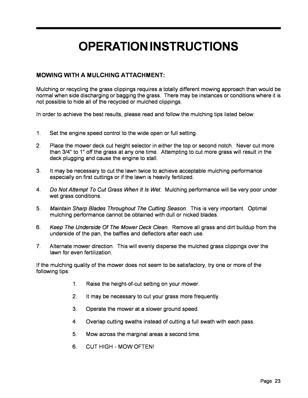 Dixon ZTR 5017, ZTR 5022 manual Operation Instructions, Mowing With A Mulching Attachment 