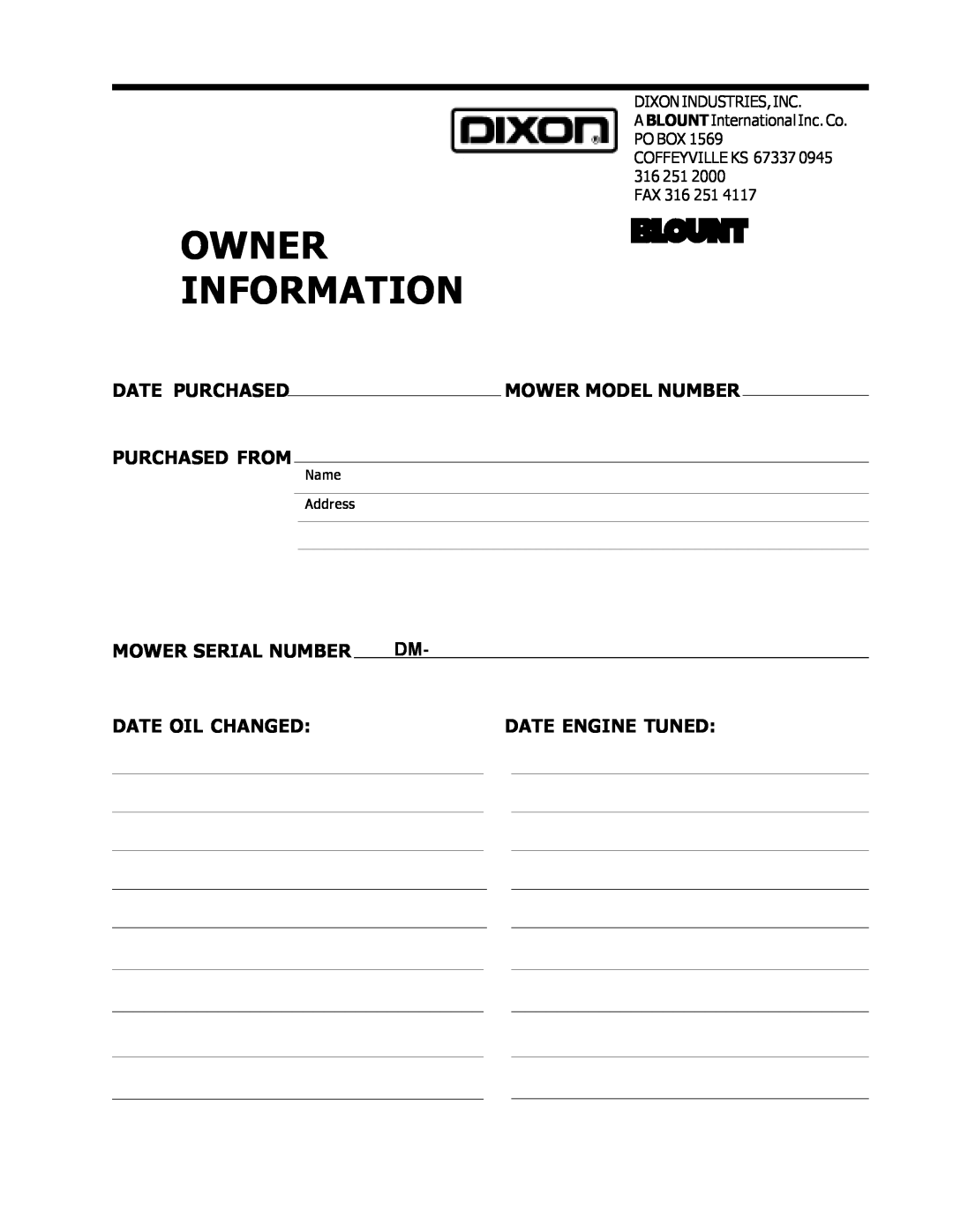 Dixon ZTR 5017 Owner Information, Mower Model Number, Purchased From, Mower Serial Number, Date Oil Changed, FAX 316 251 