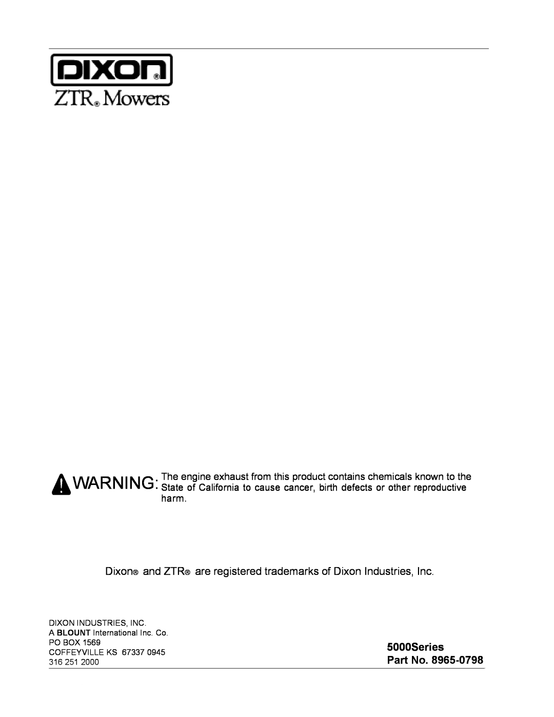 Dixon ZTR 5022, ZTR 5017 manual Dixon and ZTR, are registered trademarks of Dixon Industries, Inc, 5000Series 