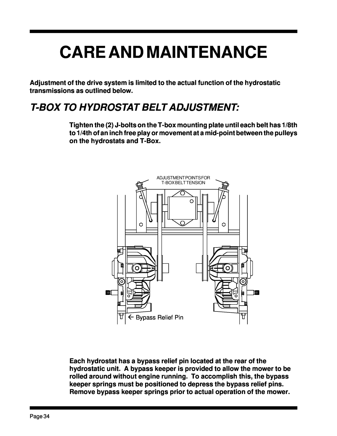 Dixon ZTR 5023, ZTR 5425 manual T-Boxto Hydrostat Belt Adjustment, Care And Maintenance, ÅBypass Relief Pin 