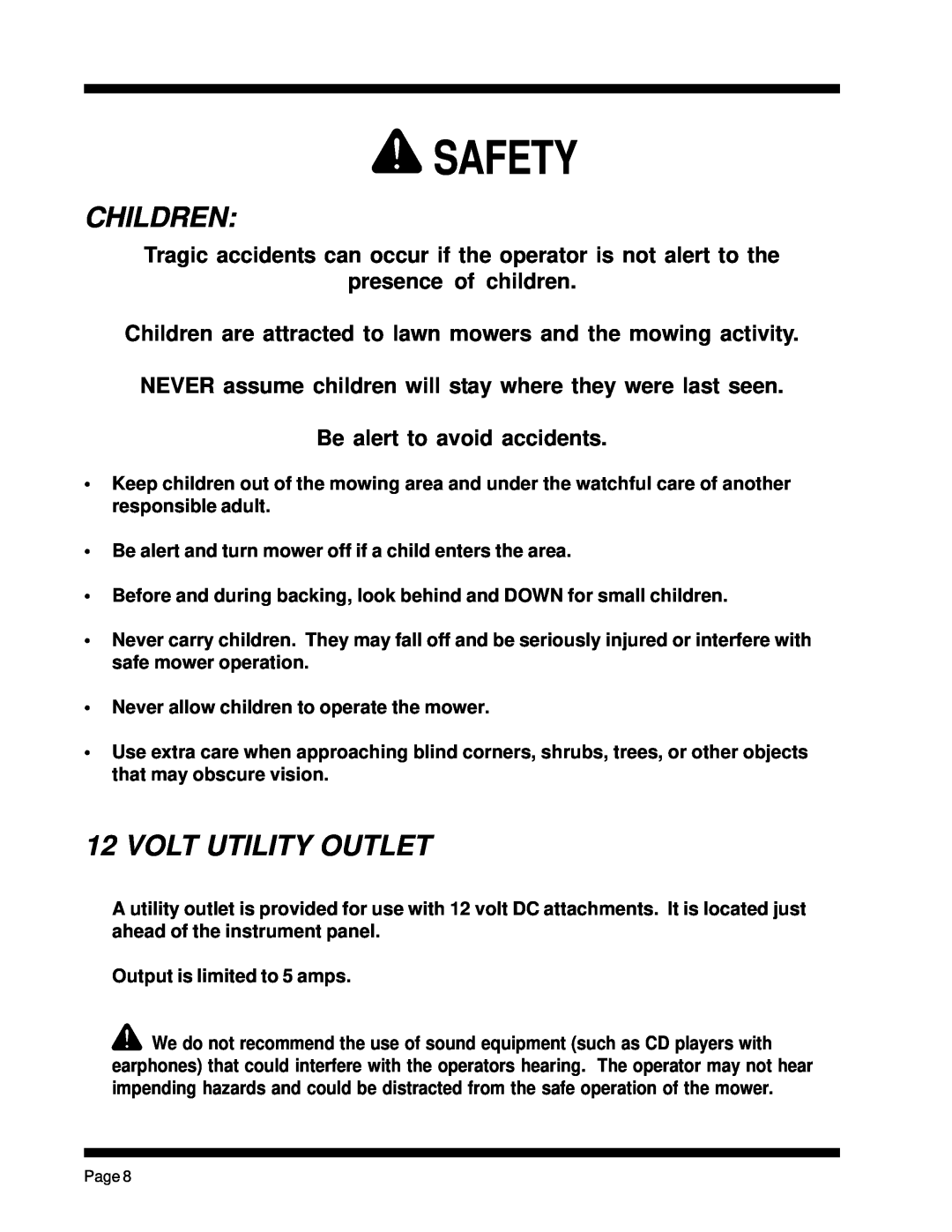 Dixon ZTR 5023, ZTR 5425 manual Children, Volt Utility Outlet, Safety 