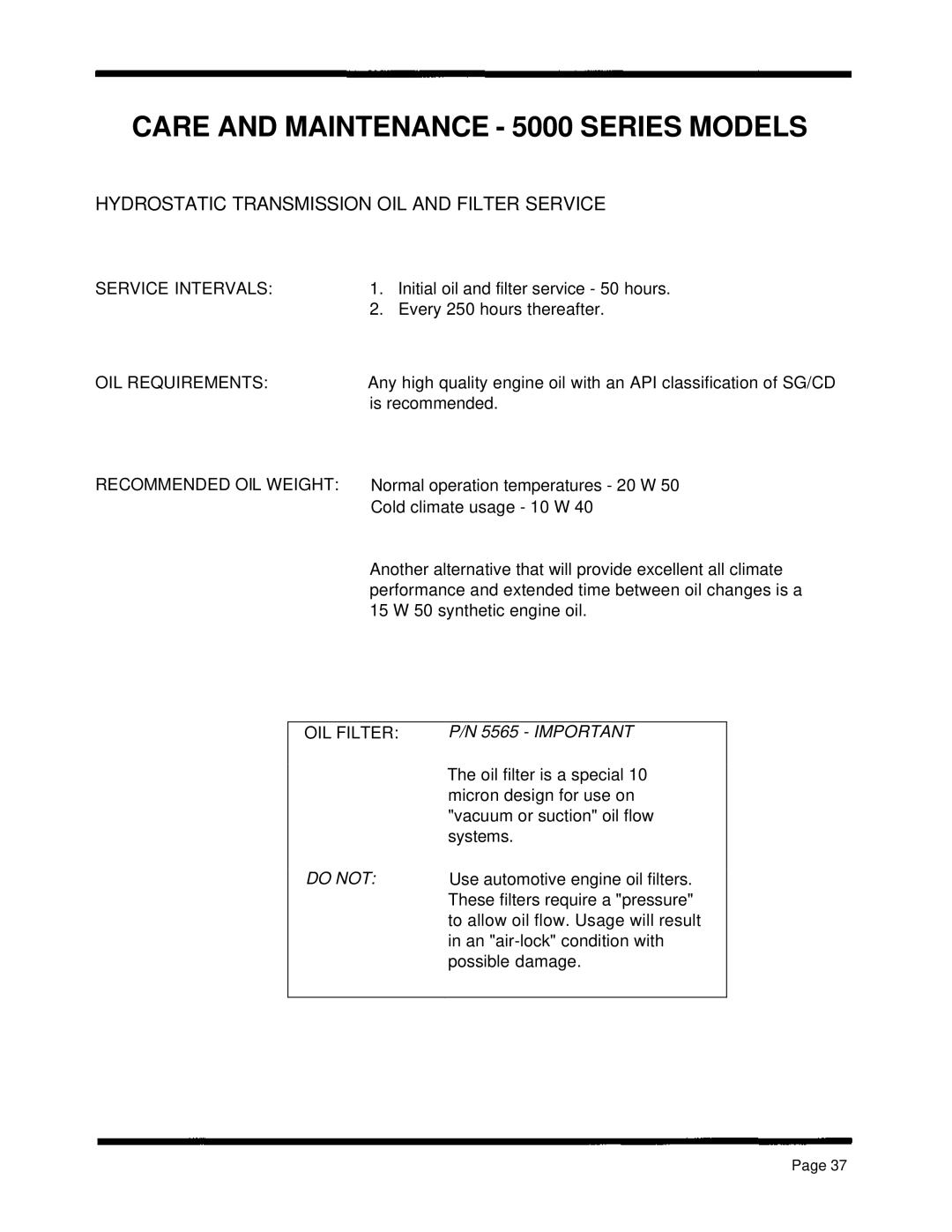 Dixon ZTR 5502, ZTR 5422, ZTR 5601 manual Hydrostatic Transmission OIL and Filter Service 