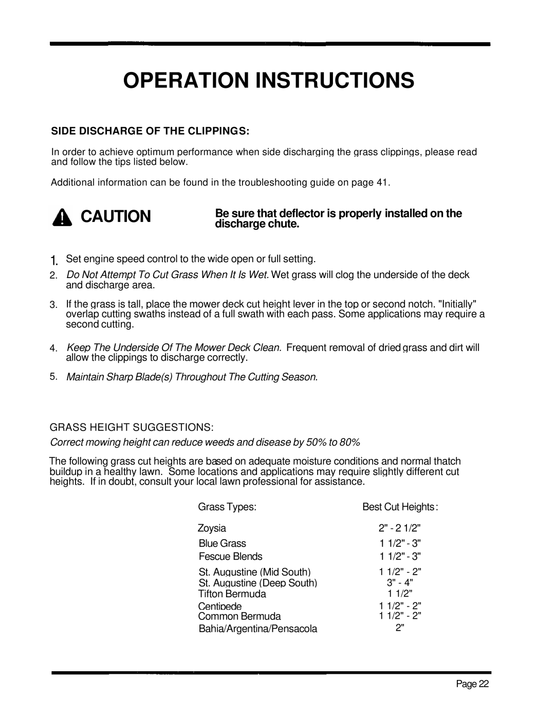 Dixon ZTR 5502, ZTR 5422 manual Operation Instructions, Be sure that deflector is properly installed on the discharge chute 